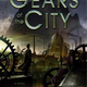 Illustration for article titled "Gears of the City" Wanders a Fantastical, Godless Urban Landscape